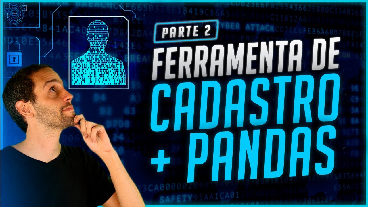 Ferramenta de Cadastro no Python com Pandas