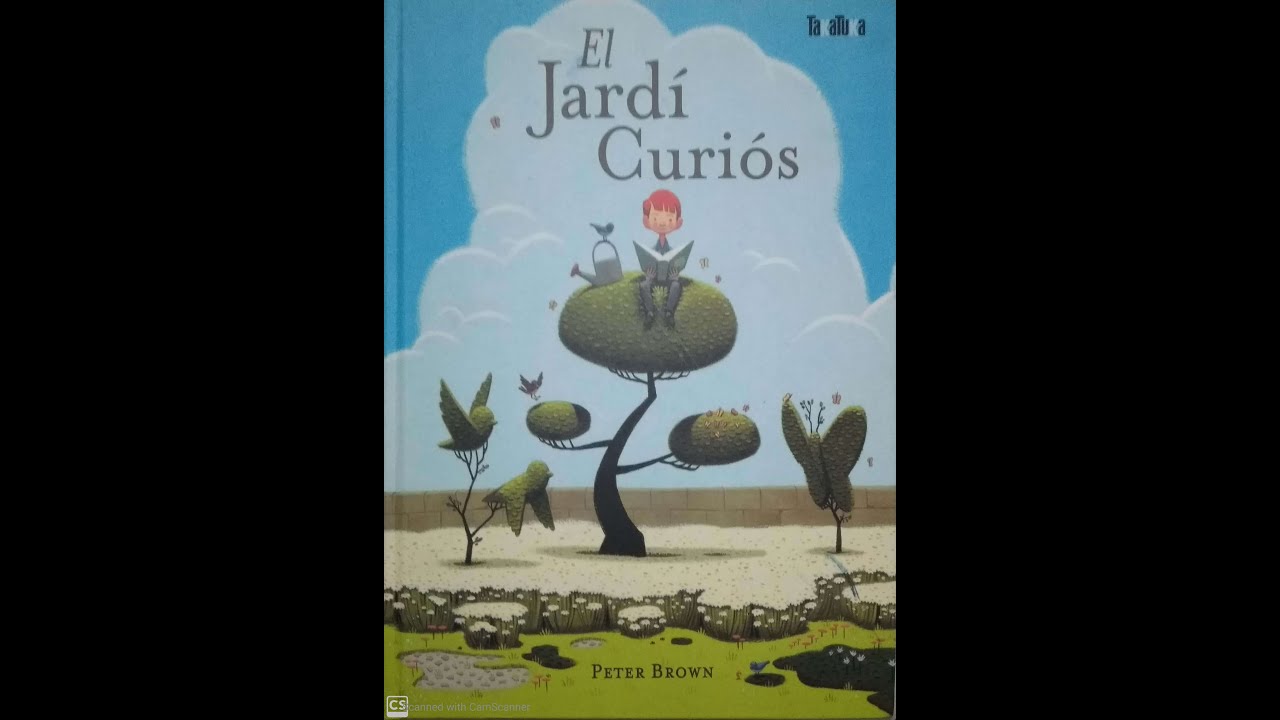 EL JARDÍ CURIÓS - YouTube