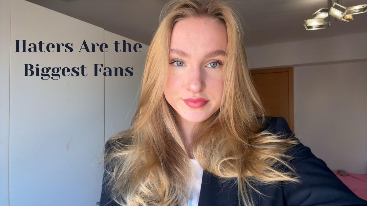 Haters Are the Biggest Fans