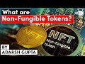 What is Non Fungible Token? Difference in Cryptocurrency and NFT explained | Economy & Finance UPSC