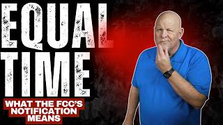 Political Candidates On Your Show  What the FCC'sEqual Time notice said