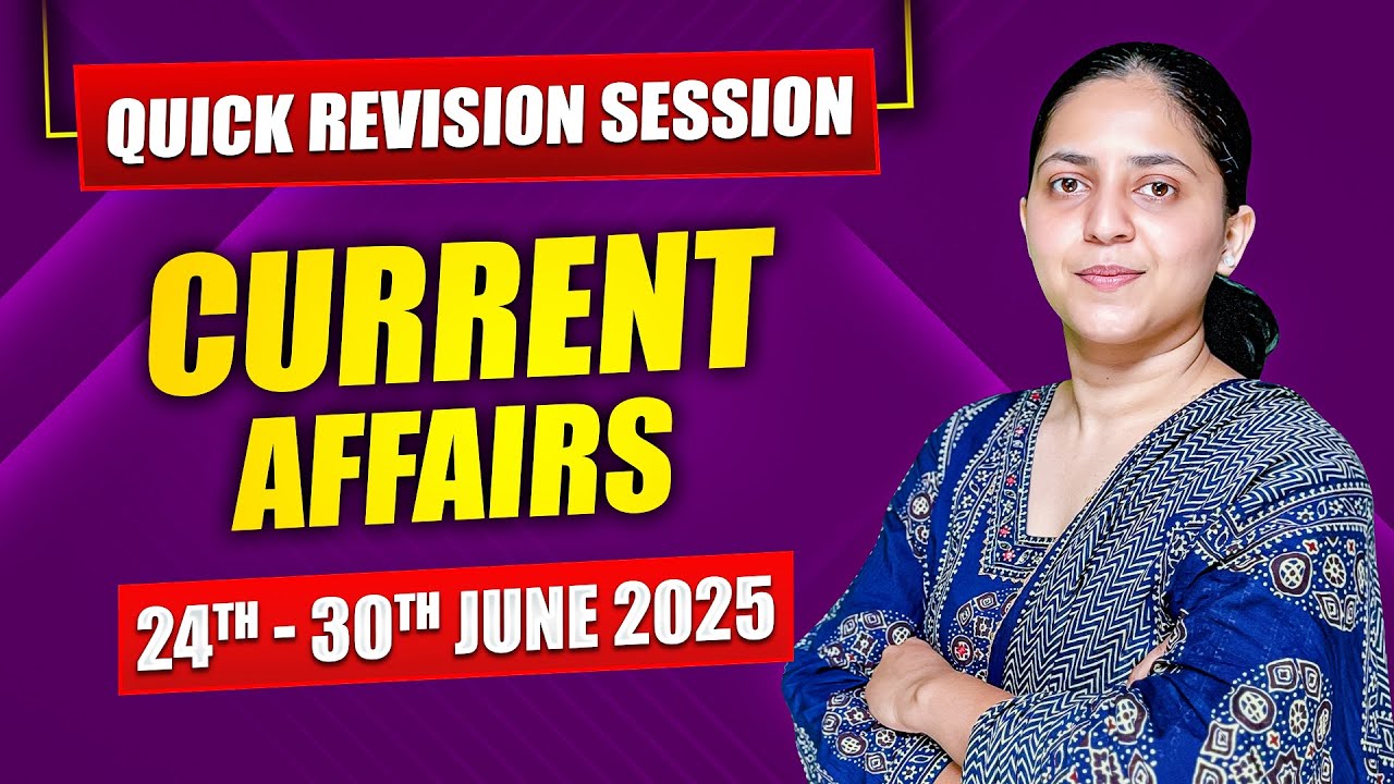 Quick Revision Session - Daily Current Affairs For UPSC & State PSCs ...