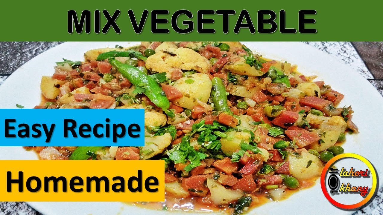 Mix Vegetable Dhaba Style Mix Sabzi Homemade Easy/Quick Recipe