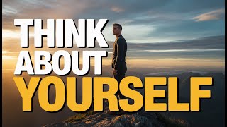 Think About Yourself Always | 10 Powerful Life Lessons Inspired by Jack Ma.wake up &win.