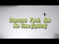 Darassa feat jux  no time lyrics