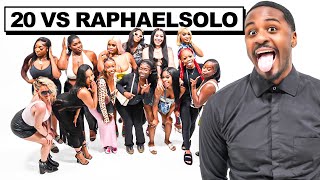 20 WOMEN VS 1 STREAMER : RAPHAELSOLO
