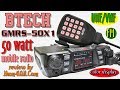 BTECH GMRS-50X1 - Dedicated 50 Watt GMRS radio Review!