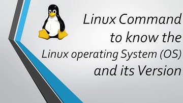 How to know Linux Operating System and its Version | Linux Command lsb_release