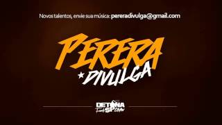 MC Pinokio - Helipa (DJ Marcelo) (Perera Divulga)