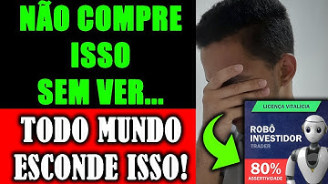Robo Investidor Trader - Robô Investidor Trader Funciona Mesmo ? Robo Investidor Trader Reclame Aqui