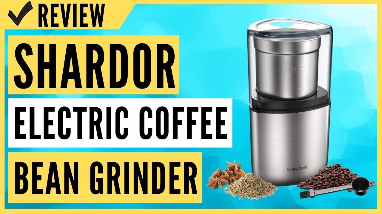 SHARDOR Electric Coffee Bean Grinder Review YouTube