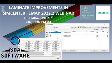 Laminate Improvements in Simcenter Femap 2022.2 Webinar