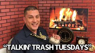 TALKIN’ TRASH TUESDAYS (Ep-4) Cart Not Missed ‘til After 5pm!
