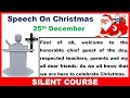 Speech on Christmas In English | Christmas Day Speech In English | Christmas Speech 2024