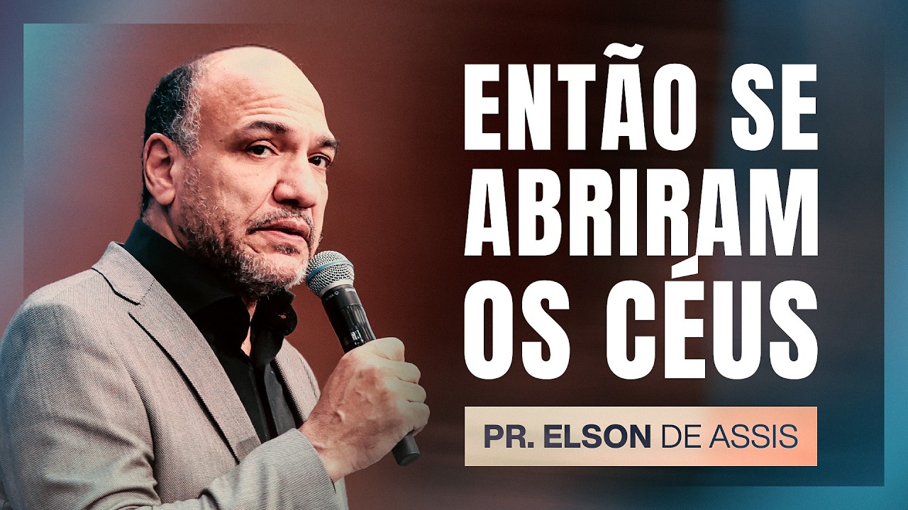 PR ELSON DE ASSIS - SERVIMOS A UM DEUS QUE NÃO É PEGO DESPREVENIDO
