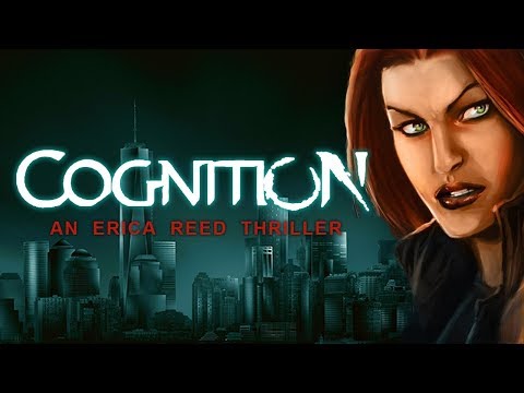 Cognition: An Erica Reed Thriller | Full Game | No Commentary