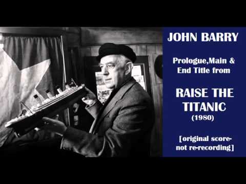 John Barry: Raise the Titanic (1980) - YouTube