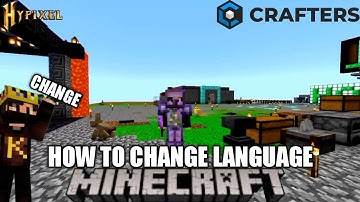 HOW TO CHANGE THE LANGUAGE IN CRAFTERSMC|| #craftersmc #satnetwork #stnetwork #wenpixel