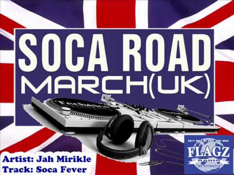 Jah Mirikle - Soca Fever