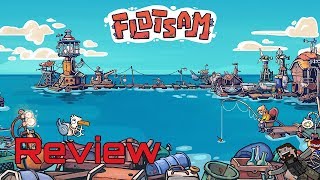 Flotsam - Early Access Review Waterworld Meets Frostpunk