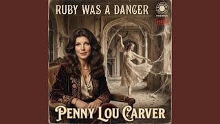 Ruby Was A Dancer