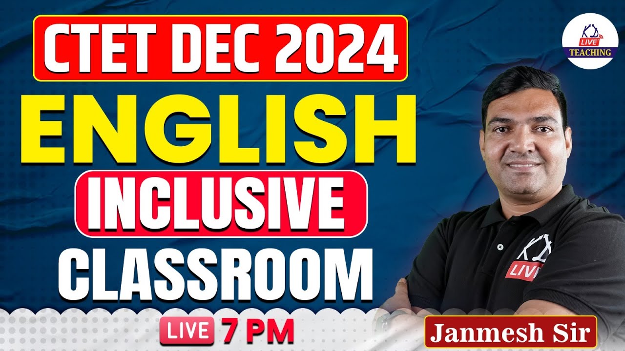CTET DEC 2024 | ENGLISH | INCLUSIVE CLASSROOM | BY JANMESH SIR # ...
