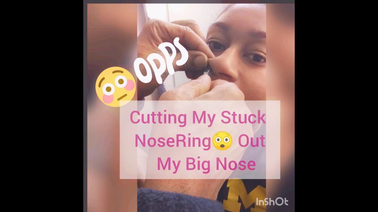 Cutting my nose ring out my Nose And this happened😲 YouTube