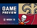 New Orleans Saints vs. Tampa Bay Buccaneers | Week 15 NFL Game Preview