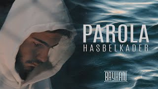 Parola - Hasbelkader 