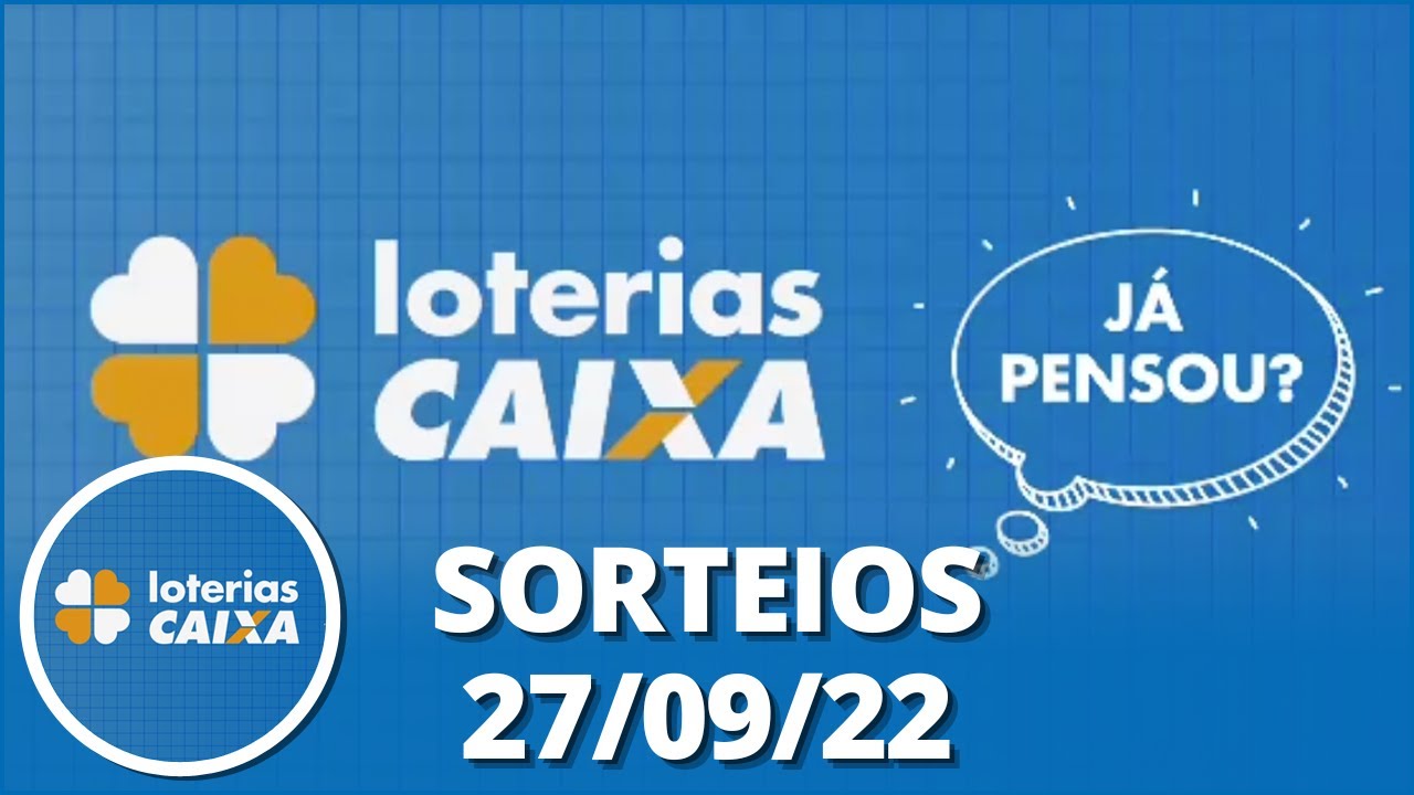 Loterias CAIXA: Quina, Dupla Sena e mais 27/09/2022