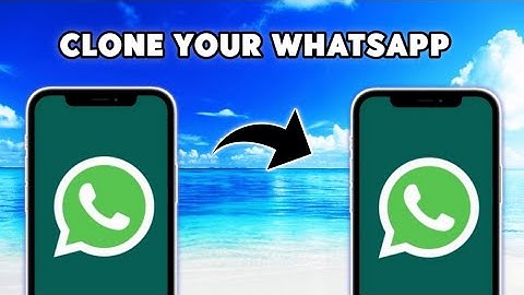 How to Clone Your WhatsApp to Your Other Phone / Devices!