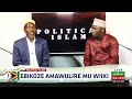 Ebikoze Amawulire Mu Wiiki - Political Islam