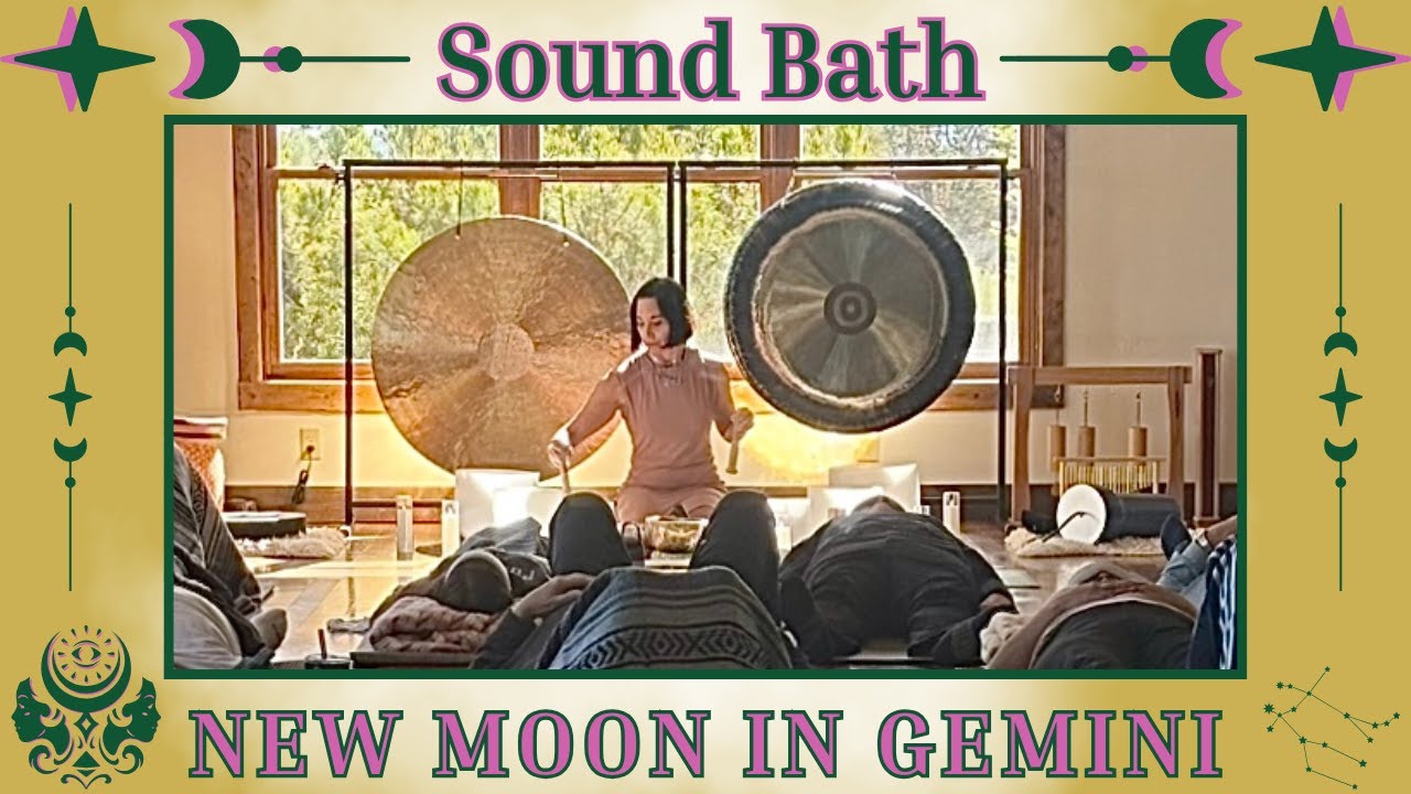 New Moon in Gemini Sound Bath | Activate Clarity, Communication ...