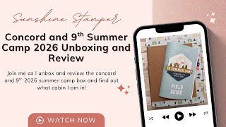 Concord & 9th 2026 Summer Camp Unboxing | What’s Inside the C9 Summer Camp Kit