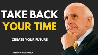 Celebrity Reclaim Your Time And Create Your Future - Jim Rohn Motivational Speech Net Worth