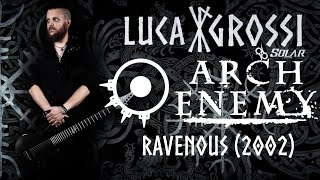 Arch Enemy - Ravenous (Guitar Cover)
