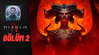 KAYIP PARÇALAR | DIABLO 4 PS5 TÜRKÇE BÖLÜM 2