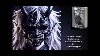 Shadow Slave Audiobook: (Multi-Voice) Voiced by Multiple Narrators Chapter 11