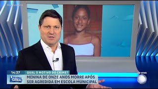 Menina De 11 Anos Morre Após Ser Agredida Em Escola Em Pernambuco Balanço Geral
