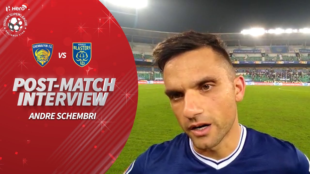 Chennaiyin FC's Andre Schembri After Home Win Kerala Blasters FC | Hero ISL 2019-20