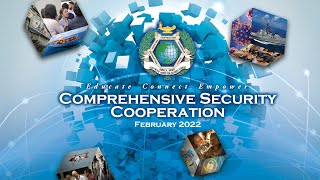 The Comprehensive Security Cooperation  (CSC) course