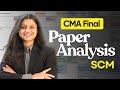 CMA Final SCM Paper Analysis June 2026 | Palak Sharma AIR 39