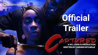 CAPTURED   Official Trailer (2023)
