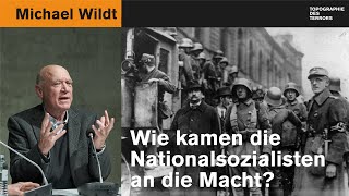 Wie kamen die Nationalsozialisten an die Macht?