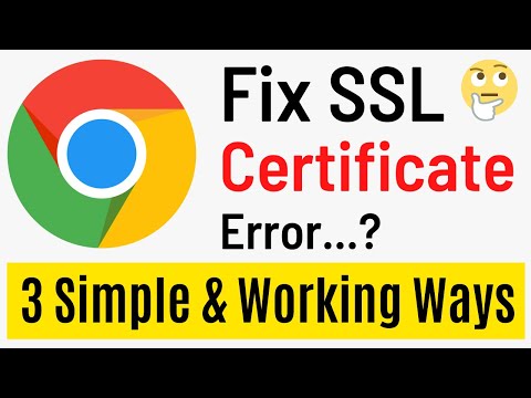 How To Fix SSL Certificate Error in Google Chrome | 3 Simple Methods Updated