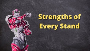 [YBA] Strengths of Each Stand