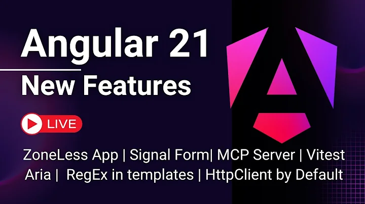 Angular 21 New Features With Code and Practical Explanation