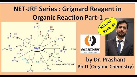 Grignard Reagent Part 1