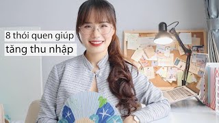 8 thói quen giúp tăng thu nhập | Sunhuyn