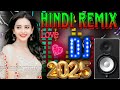 New Hindi Dj Song рџ Best Hindi Old Dj Remix 🥀 Bollywood Nonstop Dj Song ❠️‍🠥2025 Dj Song New Dj Remix New Hindi Dj Song рџ Best Hindi Old Dj Remix 🥀 Bollywood Nonstop Dj Song ❠️‍🠥2025 Dj Song New Dj Remix